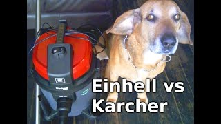 Einhell vs Karcher  Review TE VC 1820 Vacuum Cleaner [upl. by Einner]