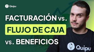 🚀 ¿Diferencias entre el FLUJO DE CAJA vs FACTURACIÓN vs BENEFICIOS [upl. by Gerrilee538]