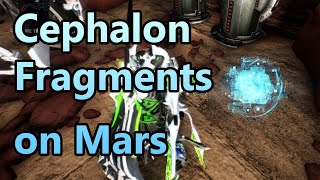 How to find Cephalon Fragments on Mars 2022  Warframe [upl. by Aihsyn]