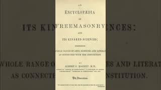 Update On Encyclopedia of Freemasonry By Albert G Mackey [upl. by Nho]