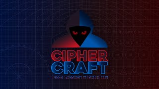 CipherCraft Cyber Guardian Introduction Announcement Trailer [upl. by Ahcirt]