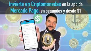 Invierte desde 1 en cripto monedas desde tu app de Mercado Pago  Tutorial paso a paso [upl. by Carline]