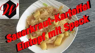 Einfacher und leckerer SauerkrautKartoffelEintopf mit Speck  Probieren Sie ihn jetzt [upl. by Godard344]