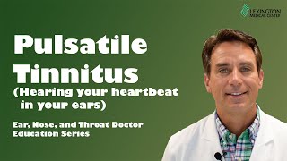 Do You Hear Your Own Heartbeat in Your Ears Pulsatile Tinnitus [upl. by Bar396]