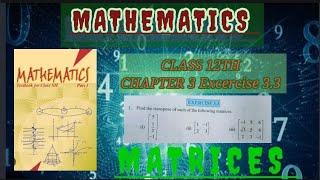 Transpose Of Matrices And Its Properties  Chapter 3 Matrices  Excercise 33 Q 1 Matrices  Maths [upl. by Albertina936]