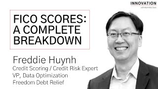 FICO Scores A Complete Breakdown with Frederic Huynh [upl. by Sillig]