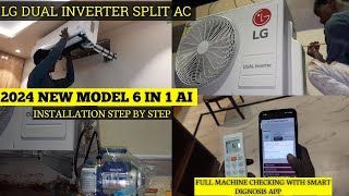 LG 2024 NEW MODEL AC INSTALLATION  HOW TO INSTALL THE DUAL INVERTER SPLIT AC [upl. by Burk334]