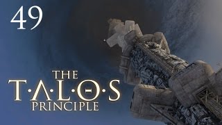 The Talos Principle  49  Fortis Fortuna Adiuvat [upl. by Ynwat]