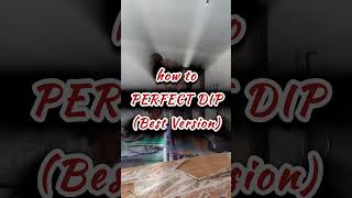 how to PERFECT DIP best version  TUTORIAL [upl. by Luing646]