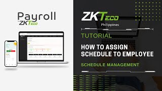 ZKPayroll  Schedule Management  How to Assign Schedule to Employee [upl. by Kcirddec363]