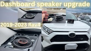 Toyota Rav4 2019 2023  dashboard speaker upgrade [upl. by Ardnekan471]