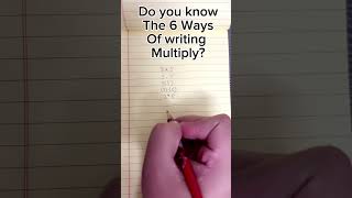 6 ways to write Multiply math mathematics matheducation mathstricks education viralmathshorts [upl. by Fred89]