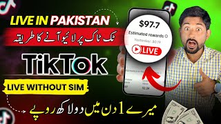 🔥Good New  How to Go Live and Earn From Tiktok in Pakistan  Live Full Tutorail Step by Step [upl. by Ytnom]