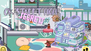 ok street high SECRETS  NEW UPDATE  Toca Life [upl. by Chemosh]