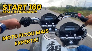 START 160 ORIGINAL SEM CATALIZADOR 😈🔥ANDANDO CONTRA OUTRAS MOTOS FICOU MAIS EXPERTA 🚀 [upl. by Lotsirhc]