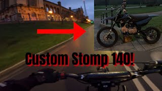 Riding Custom Stomp 140 Pitbike [upl. by Nnav]