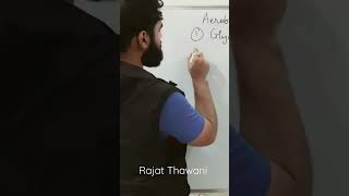 Aerobic Respiration  Stages  Rajat Thawani shorts science biology [upl. by Edac714]