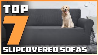 Top 7 Best Slipcovered Sofas in 2024  Detailed Reviews amp Buyers Guide [upl. by Skill281]