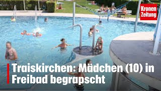 Traiskirchen Mädchen 10 in Freibad begrapscht  kronetv NEWS [upl. by Yekcor]