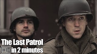 Band of Brothers in 2 Minutes  Part 8 The Last Patrol [upl. by Anavoj]