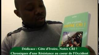 Arsène Touho Appelle à la mobilisation autour du livre  quotCôte dIvoire Notre CRI quot de M Abel NAKI [upl. by Meurer369]