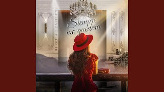 Siempre Me Quedara [upl. by Heather]