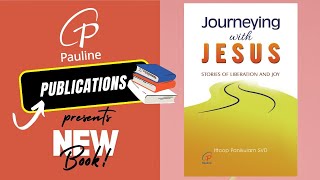 Book  Journeying with Jesus  Pauline Publications  Ittoop Panikulam SVD [upl. by Narol]