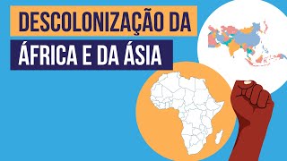 DESCOLONIZAÇÃO DA ÁFRICA E DA ÁSIA  História para o Enem  Mariane Martins [upl. by Assiralk515]