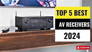 Best Av Receivers 2024  Which One Reigns Supreme [upl. by Rutledge721]