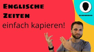 Englische Zeiten kurz erklärt [upl. by Trahern]