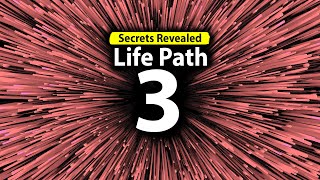 Numerology Secrets Life Path 3 [upl. by Entroc]