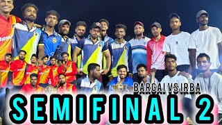 BARAGAIN XI VS IRBA XI  2nd SEMI FINAL  SAP NIGHT TOURNAMENT 2024  cricket tnrtheloca [upl. by Nihs]