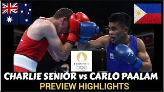 Carlo Paalam PH vs Charlie Senior AUS Highlights I Paris Olympic 2024 [upl. by Silsby]