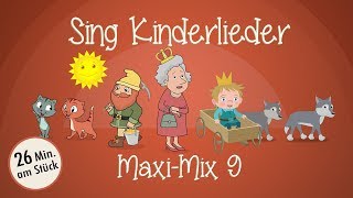 Sing Kinderlieder MaxiMix 9 Londons Brücke uvm  Kinderlieder zum Mitsingen  Sing Kinderlieder [upl. by Ajet]