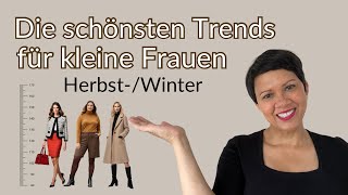 HerbstWintertrends die kleinen Frauen besonders gut stehen 💕 [upl. by Phillipp227]