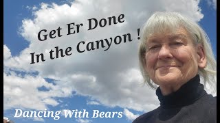 Exciting Achievements 72 yr old woman alone in canyon [upl. by Anialeh]