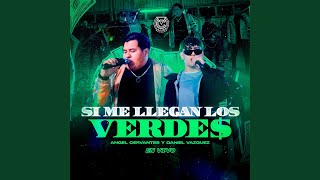 Si Me Llegan los Verdes En Vivo [upl. by Cr]