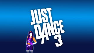 JUST DANCE 3 2011 FULL SONG LIST  DLCs [upl. by Ardnnek430]