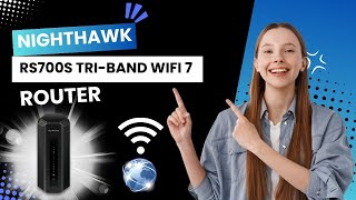 Nighthawk RS700S Tri Band WiFi 7 Router [upl. by Xam]