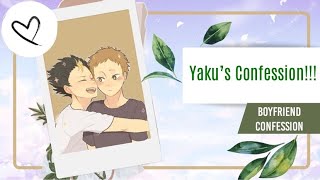 Boyfriend Confession 516  Yaku’s Confession  Rare Ships  Noyayaku  Haikyuu Text [upl. by Ullyot]