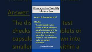 Disintegration test  DT interview QnA [upl. by Akeinahs594]