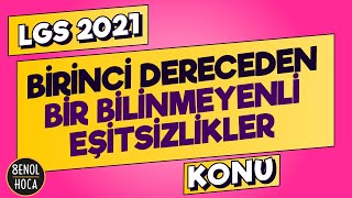 BİRİNCİ DERECEDEN BİR BİLİNMEYENLİ EŞİTSİZLİKLER KONU ANLATIMI  ŞENOL HOCA LGS2021 [upl. by Neih]