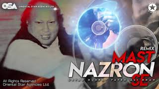 Mast Nazron Se Remix  Nusrat Fateh Ali Khan  complete full version  OSA Worldwide [upl. by Melanie639]