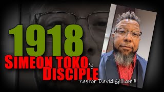 END TIME PROPHECY Is Pastor David Gilliam a disciple of Simeon Toko Ep03 [upl. by Selrahcnhoj666]