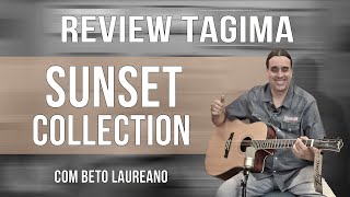 Review Violão Tagima Sunset  Com Beto Laureano Lançamento TDT 2023 [upl. by Maggee105]