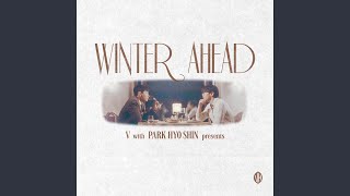 Winter Ahead with 박효신  Silent Carol Ver [upl. by Aerdnad740]