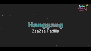 ZsaZsa Padilla  Hanggang KARAOKE VERSION [upl. by Zug]