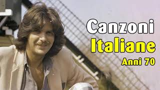 Le più belle Canzoni Italiane degli Anni 70  canzoni che ti ricordano gli anni 70 [upl. by Hinze381]