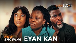 Eyan Kan  Yoruba Movie 2024 Drama Bimbo Thomas Ibrahim Chatta Bimbo Akintola Sunny Alli Ladi [upl. by Llehcram]