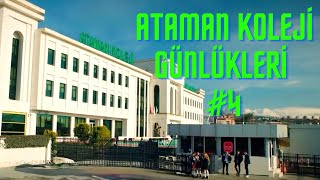 Ataman Koleji Günlükleri 4 [upl. by Koch]